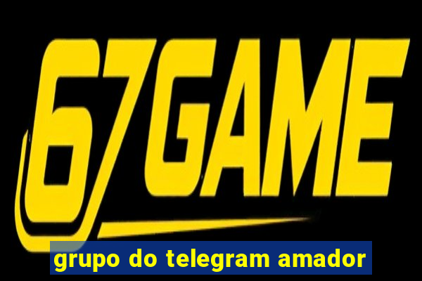 grupo do telegram amador